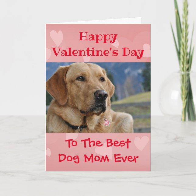 Carte Valentines Jour Chien Maman Monde Meilleur Jamais  (Devant)