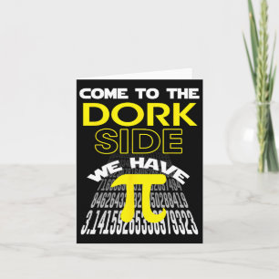 Carte Venez À Dork Side Nous Avons Pi Fun Pi Day Teache