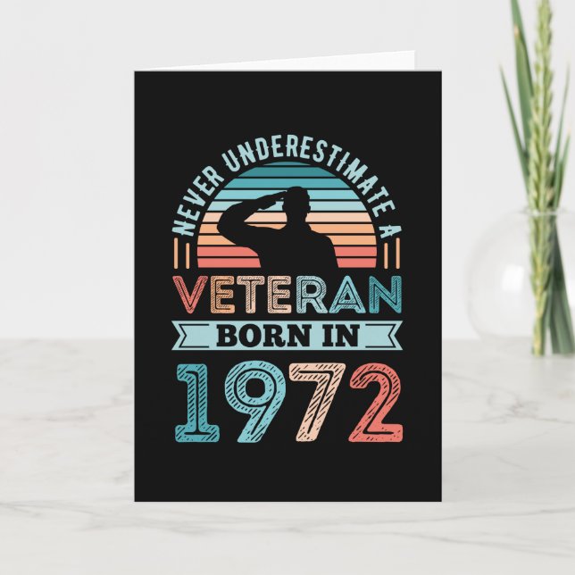Carte Vétéran né en 1972 50e anniversaire Cadeau militai (Devant)