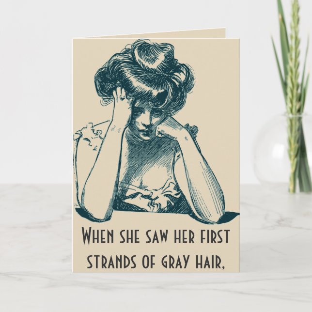 Carte Vieillissement amusant cheveux gris Anniversaire (Devant)