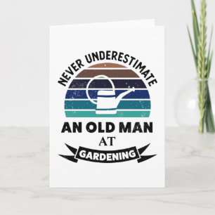 Carte Vieux homme au jardin Funny Gardener Dads cadeaux