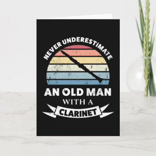 Carte Vieux homme avec Clarinet Drôle cadeau papa
