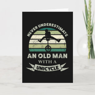 Carte Vieux homme avec un monocycle Drôle papa cadeau