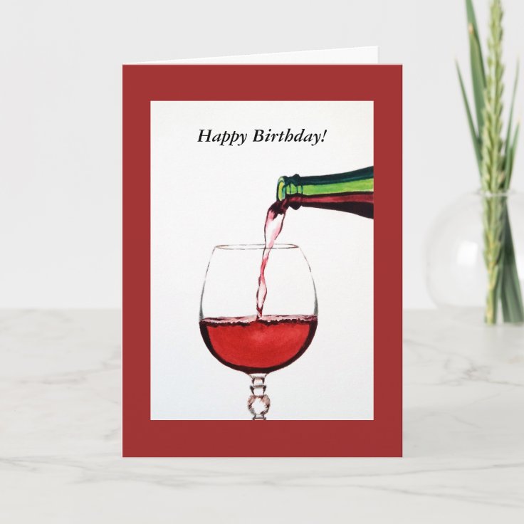 Carte Vin Rouge Joyeux Anniversaire Zazzle Ch