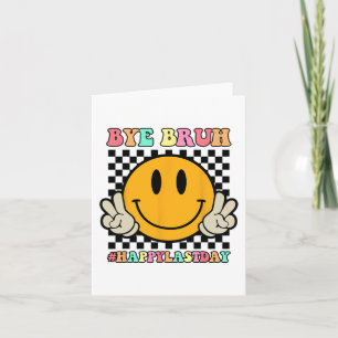Carte Visage Bye Bruh Professeur Joyeux Jour De Sum De L