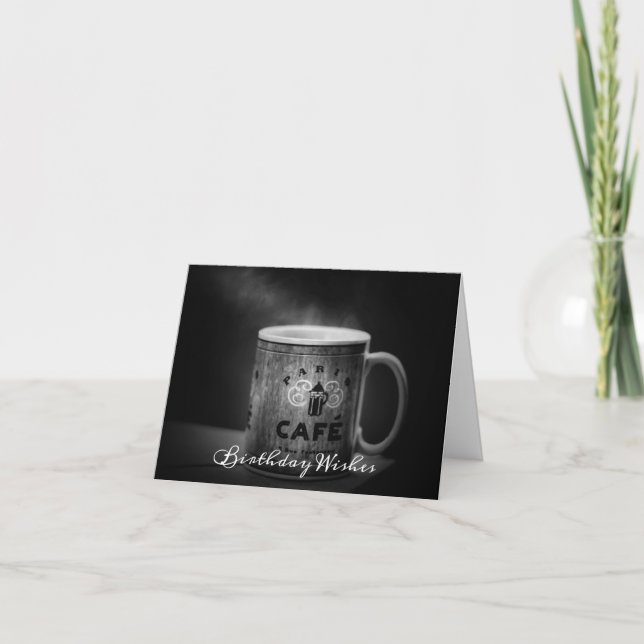Carte Voeux d'anniversaire pour les amateurs de café (Devant)