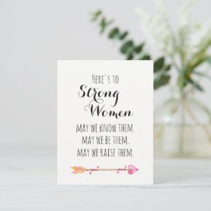 Carte Voici la citation d'une femme forte de la flèche t