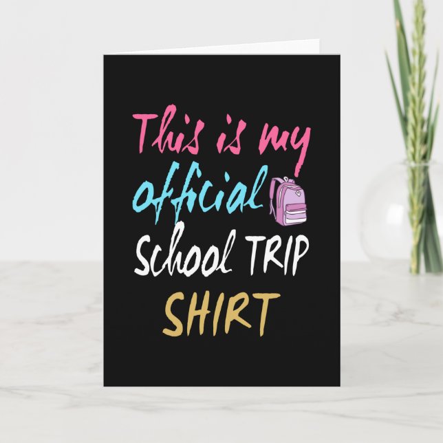 Carte Voici ma chemise officielle de voyage à l'école (Devant)