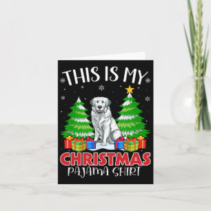 Carte Voici Mon Pyjama de Noël Chien des Pyrénées Xma