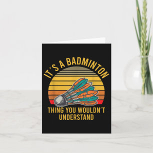 Carte Volant de badminton Sayings