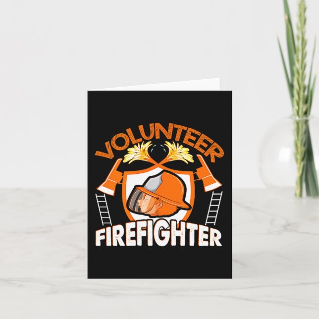 Carte Volunteer Firefighter Fireman Gift Proud Firefight (Devant)