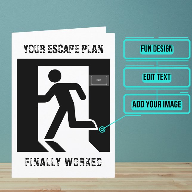 Carte Votre plan d'évasion pour quitter votre travail (Looking for the perfect card for that friend who is about to quit/leave their job?)