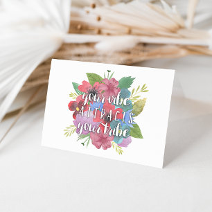 Carte Votre Vibe Attire Votre Citation Fleur sauvage Tri