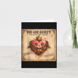 Carte Vous Êtes Coupable Vous Avez Volé Mon Cœur Mignon 