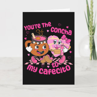 Carte Vous êtes la Concha de mon cœur mexicain Cafecito 