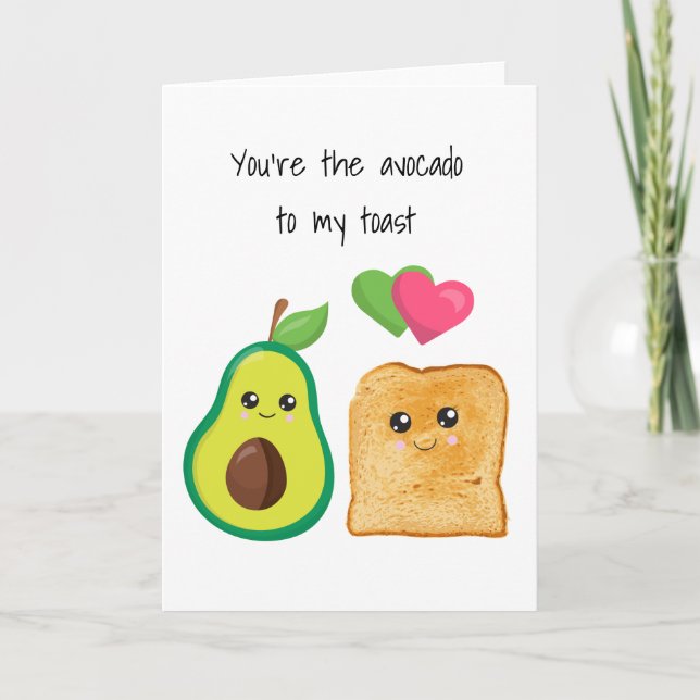 Carte Vous êtes l'Avocado à mon anniversaire d'amour toa (Devant)