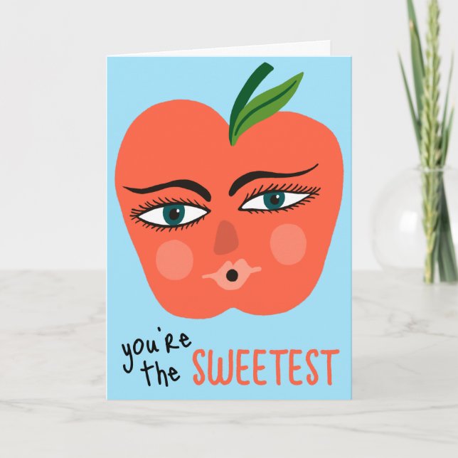 Carte VOUS ÊTES LE FRUIT DÉLICIEUX ET FANTAISISTE Pomme  (Devant)