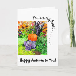 Carte Vous êtes mon coeur. Citrouille, choux et gloire d