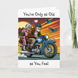 Carte Vous êtes seulement aussi vieux que vous le ressen