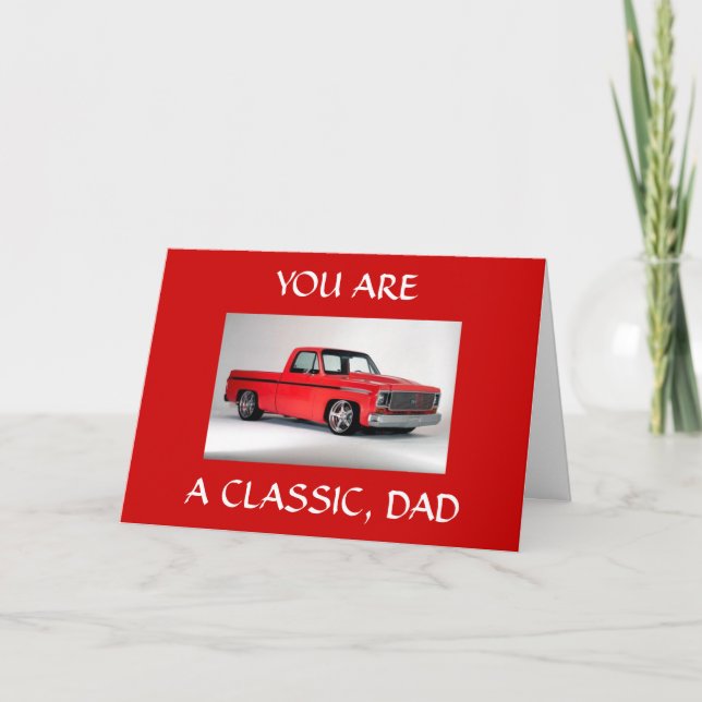 CARTE **VOUS ÊTES UN PÈRE CLASSIQUE*** JOLI ANNIVERSAIRE (Devant)