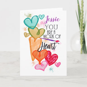 Carte Vous êtes une oeuvre de coeur Valentine