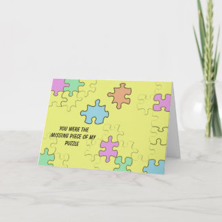 Carte Vous étiez le morceau absent de mon puzzle