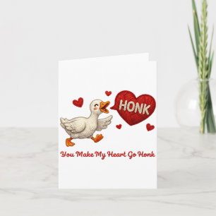 Carte Vous faites battre mon cœur Honk Oie drôle Saint V