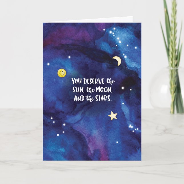Carte Vous méritez le soleil, la lune et les étoiles (Devant)
