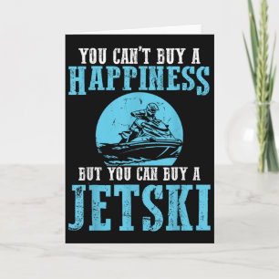 Carte Vous ne pouvez pas acheter un bonheur Water Sports