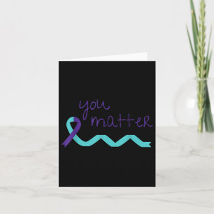 Carte Vous Prévention du suicide Turquoise Sensibilisati