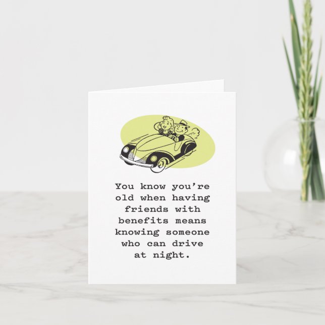 Carte Vous savez que vous êtes vieux quand ... Jour de l (Devant)
