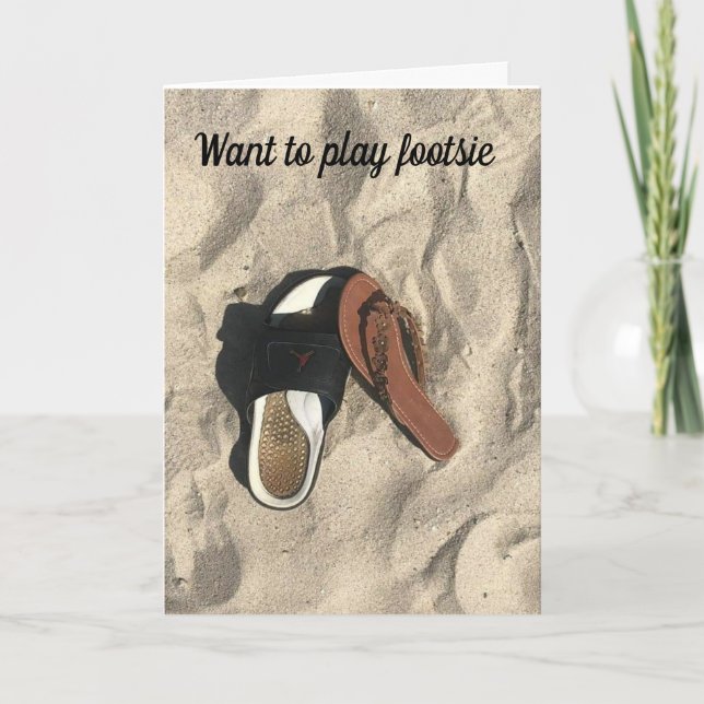 CARTE VOUS SOUHAITEZ "JOUER FOOTSIE" SUR NOTRE "ANNIVERS (Devant)
