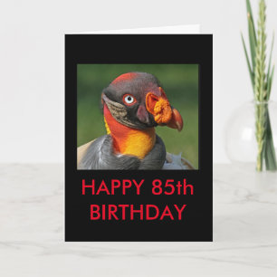 Carte Vulture du Roi - Joyeux 85ème anniversaire