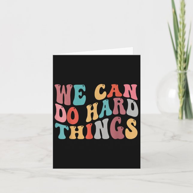 Carte We Can Do Hard Things Groovy Retro Motivational Qu (Devant)