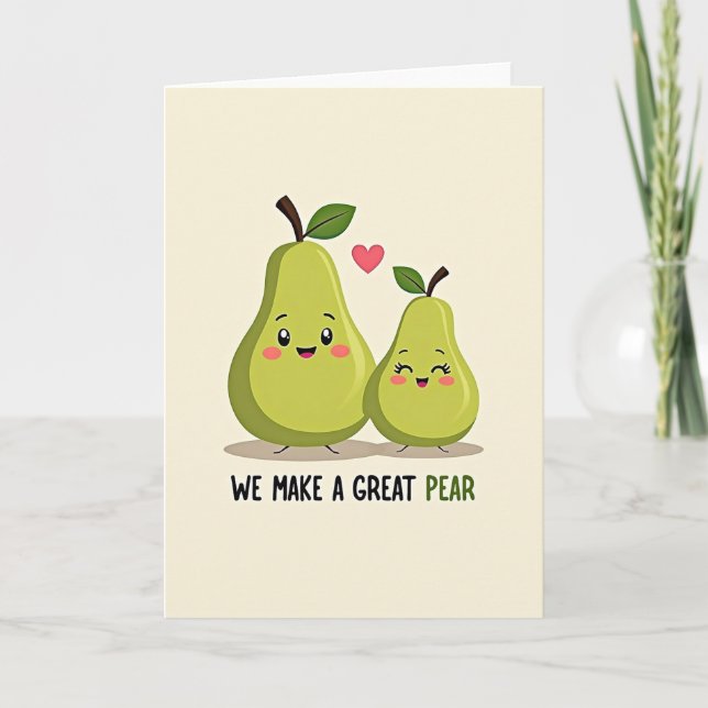 Carte We Make A Great Pear Card (Devant)