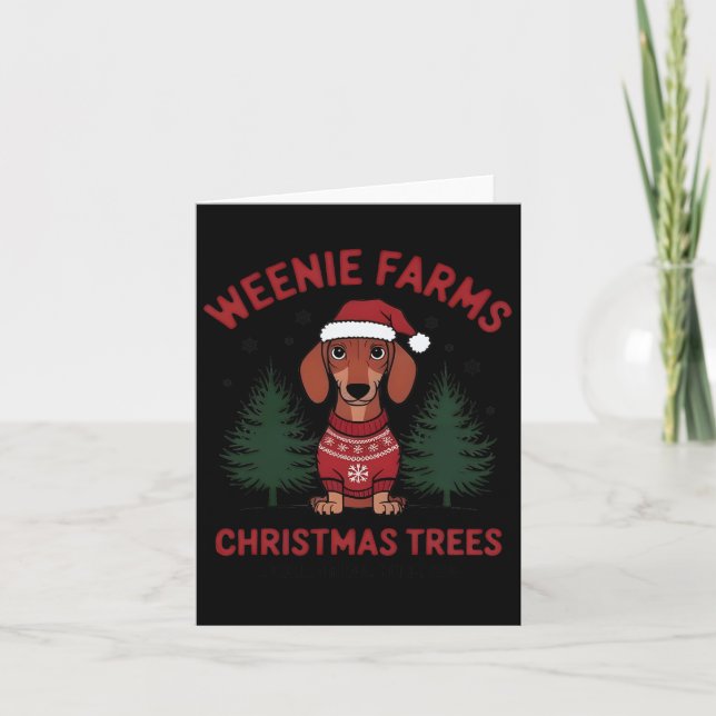 Carte Weenie Fermes Dachshund Arbres de Noël Wiener Chie (Devant)