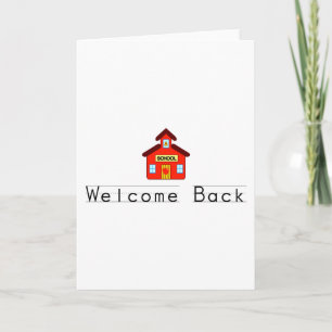 Carte Welcome Back (Schoolhouse)