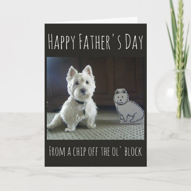 Carte Westie Fête des Pères "Un vrai fils de son père" (Devant)