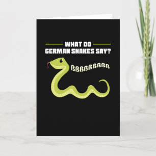 Carte What Do German Snakes Say Snake