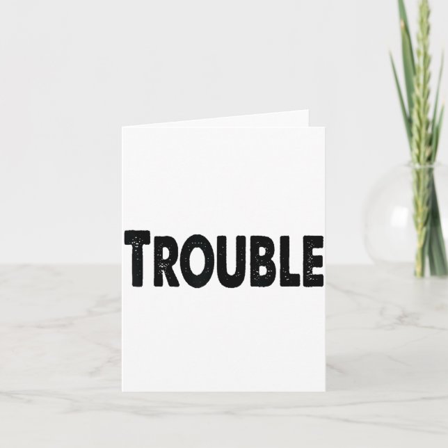 Carte Where I Go Trouble Follows – Funny Matching Couple (Devant)