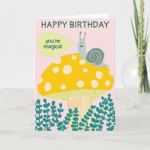 Carte Whimsical snail on Magical Mushroom CUSTOM Bday
