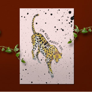Carte Wild About You Cheetah Paint Splatter