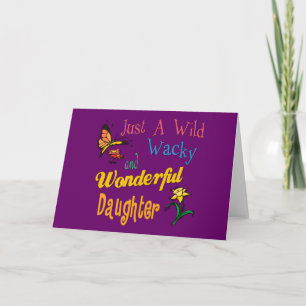 Carte Wild Wacky et merveilleux cadeau de fille
