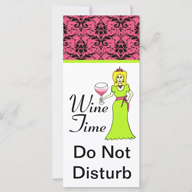 Carte "Wine Time" Princesse Damask Ne Disturbe Pas (Devant)