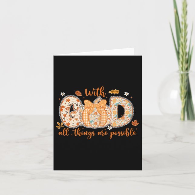 Carte With God All Things Are Ssible Fall Pumpkin Patter (Devant)