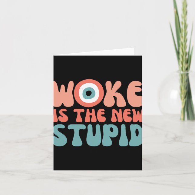 Carte Woke Is The New Stud Funny Anti Woke Conservative  (Devant)