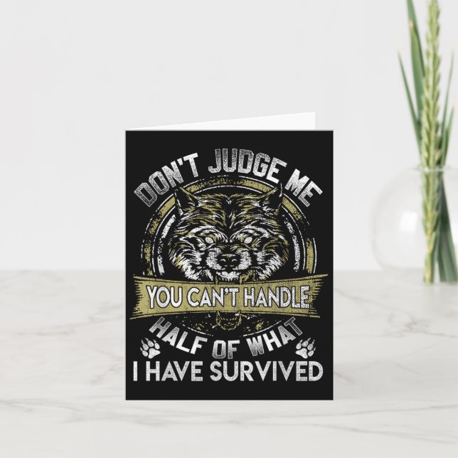 Carte Wolf Dont Judge Me You Cant Handle  (Devant)