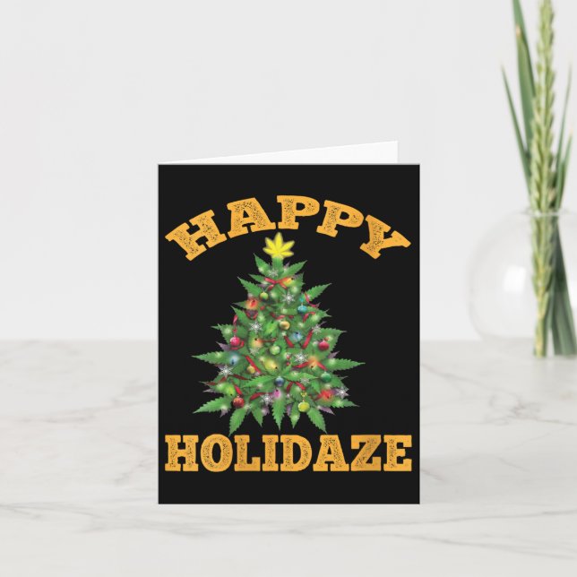 Carte Womens Happy Holidaze Funny Weed Christmas Stoner  (Devant)