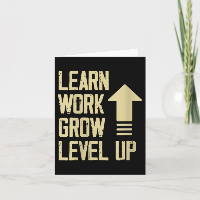 Carte Womens Learn Work Grow Level Up Growth Success Vin (Devant)