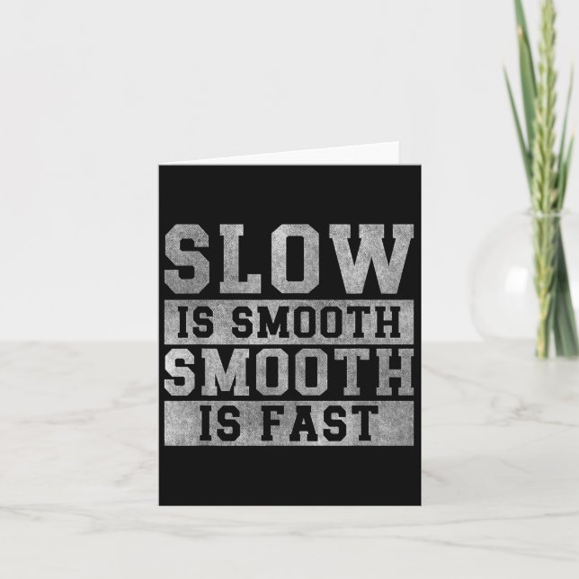 Carte Workout Slow Is Smooth, Sitive Quote Motivational  (Devant)